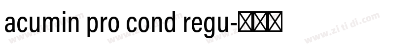 acumin pro cond regu字体转换
